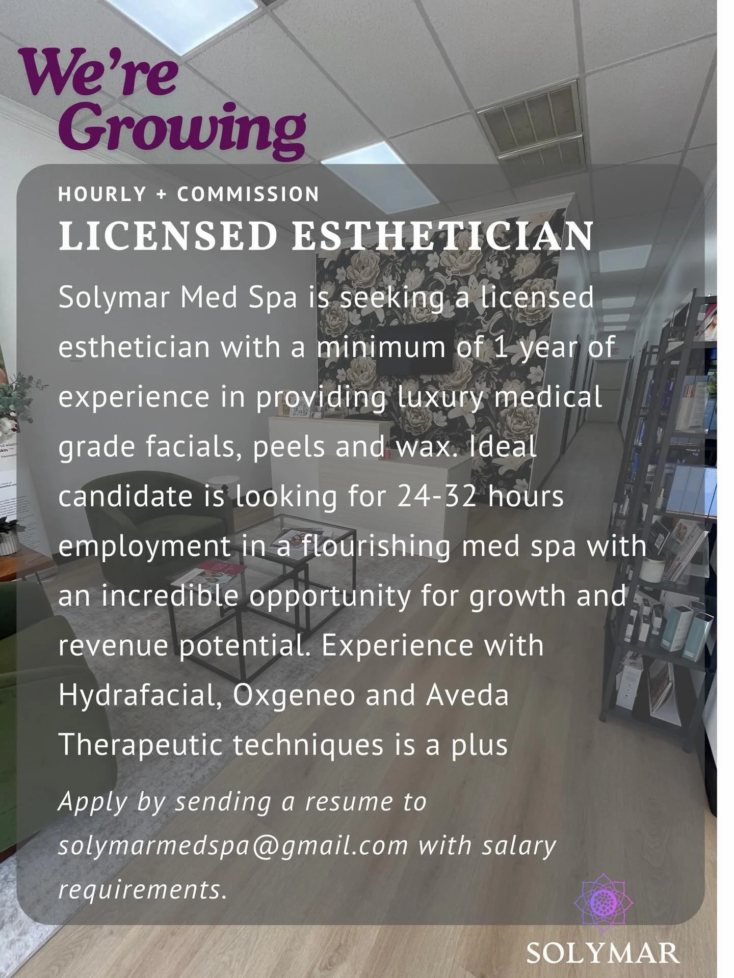 NOW HIRING a licensed esthetician