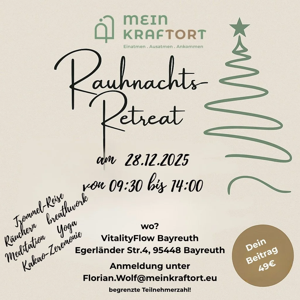 Ein Einladungskarte für ein Rauhnachts-Retreat am 28.12.2025, mit Aktivitäten wie Träumen, Reisen, Atemarbeit, Meditation, bradwork, Yoga und Kakao-Zeremonie, in Bayreuth, inklusive Kontaktinformationen und Preisangabe.