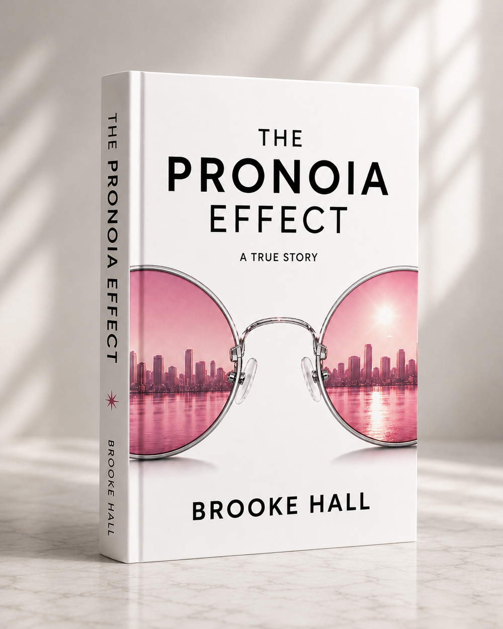 The Pronoia Effect by Brooke Hall, featuring pink lenses and Baltimore's skyline
