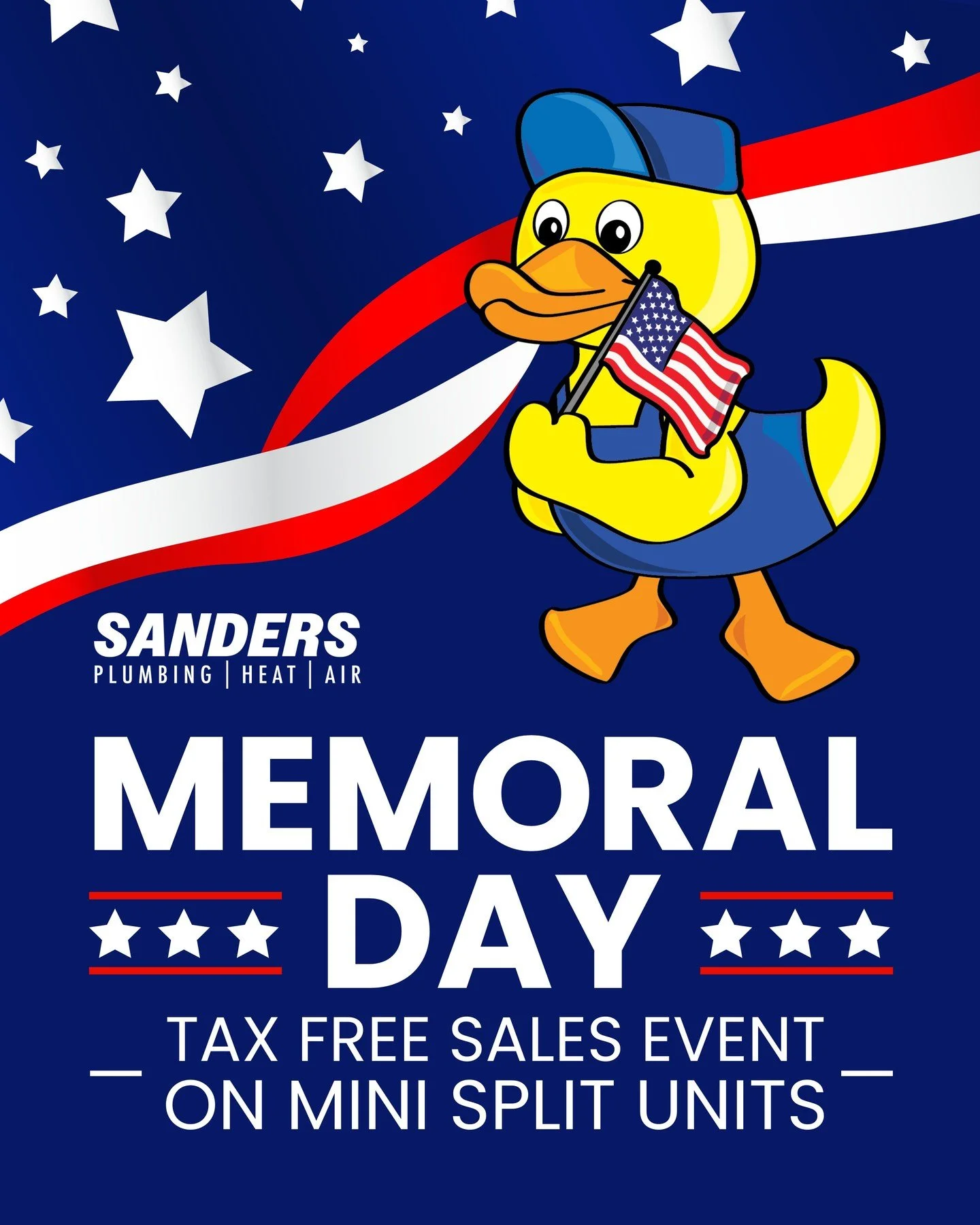 🇺🇸 Memorial Day Tax Holiday Special Continues. 🇺🇸
Put your sales tax on Can Do&rsquo;s Bill.
When you purchase a new mini split unit from Sanders Plumbing HVAC now through June 1, we will pay the sales tax. No Ducts. Just Ducks.
Book an estimate 