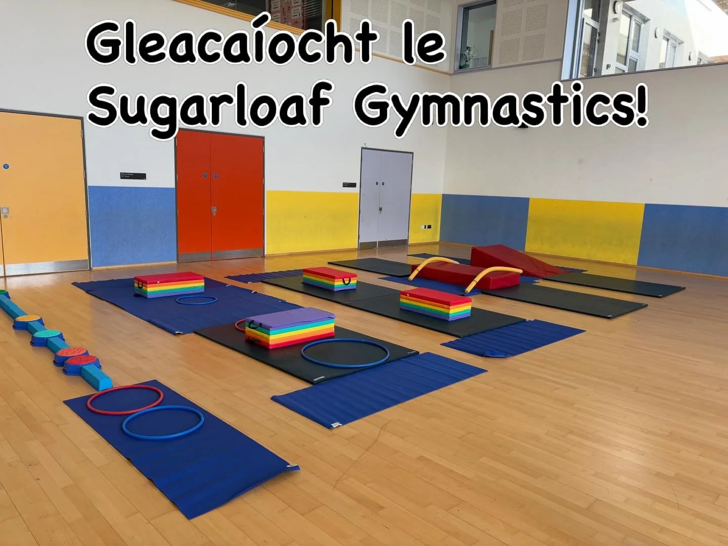 Bh&iacute; l&aacute; iontach againn ag d&eacute;anamh gleaca&iacute;ocht le Sugarloaf Gymnastics! We had a great day doing gymnastics with Sugarloaf Gymnastics! 🤸&zwj;♀️