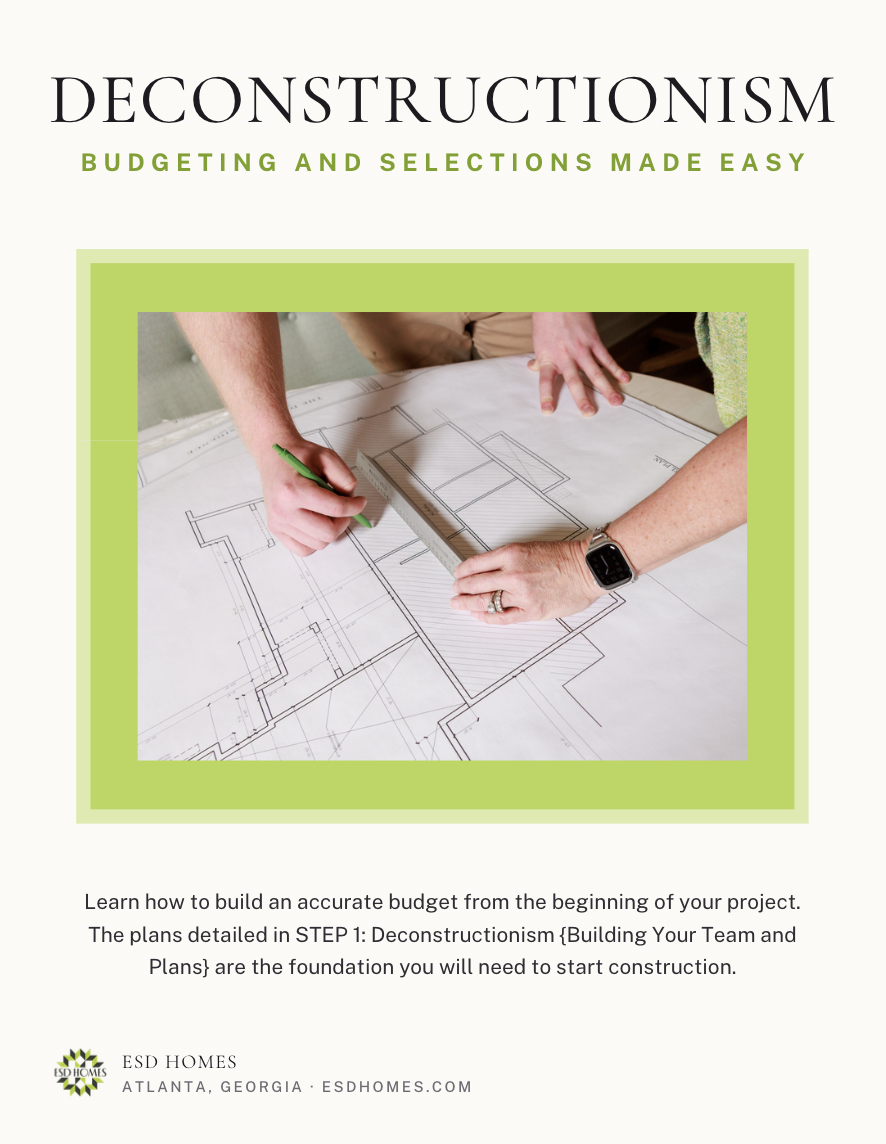 Step 2: Deconstructionism {Budgeting and Selections Made Easy}