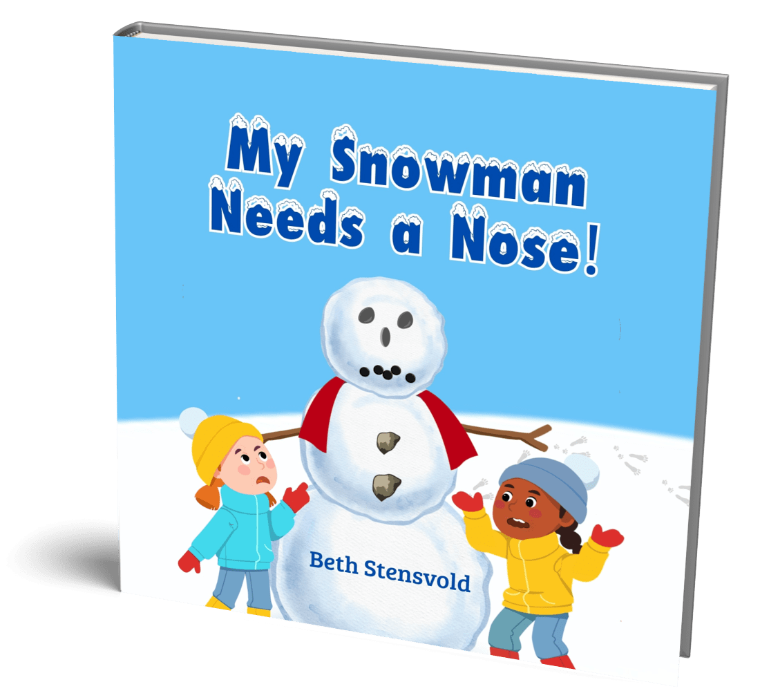 Cover of the children's picture book My Snowman Needs a Nose! by Beth Stensvold
