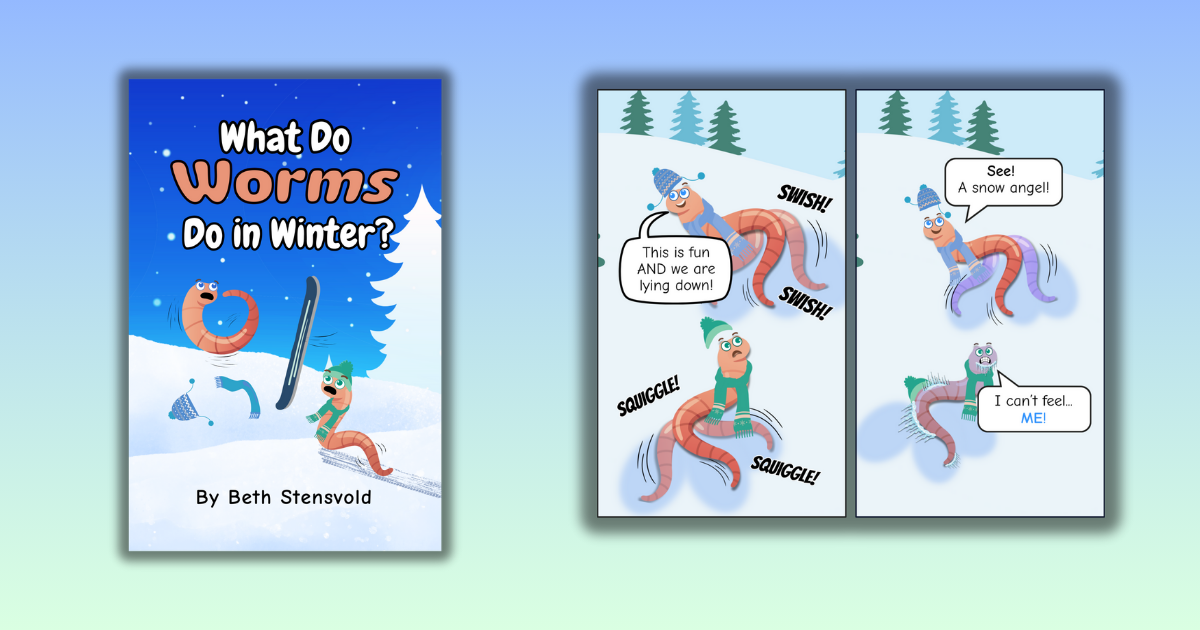 Cover of Beth Stensvold's What Do Worms Do In Winter?