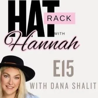 Logo for 'HAT RACK with Hannah, E15 with Dana Shalit' podcast featuring a smiling woman wearing a black hat.