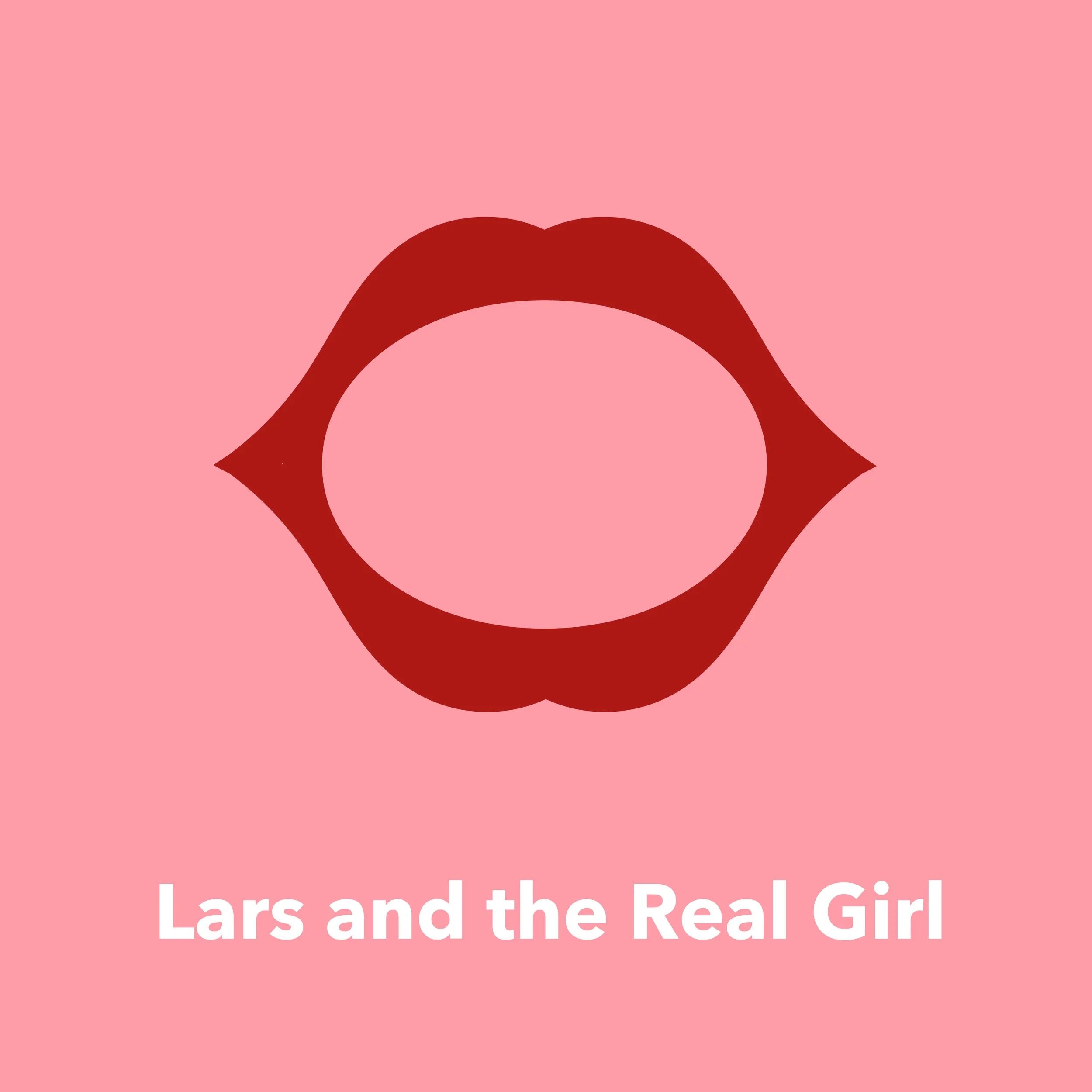 Lars and the Real Girl: “Love is God in Action”