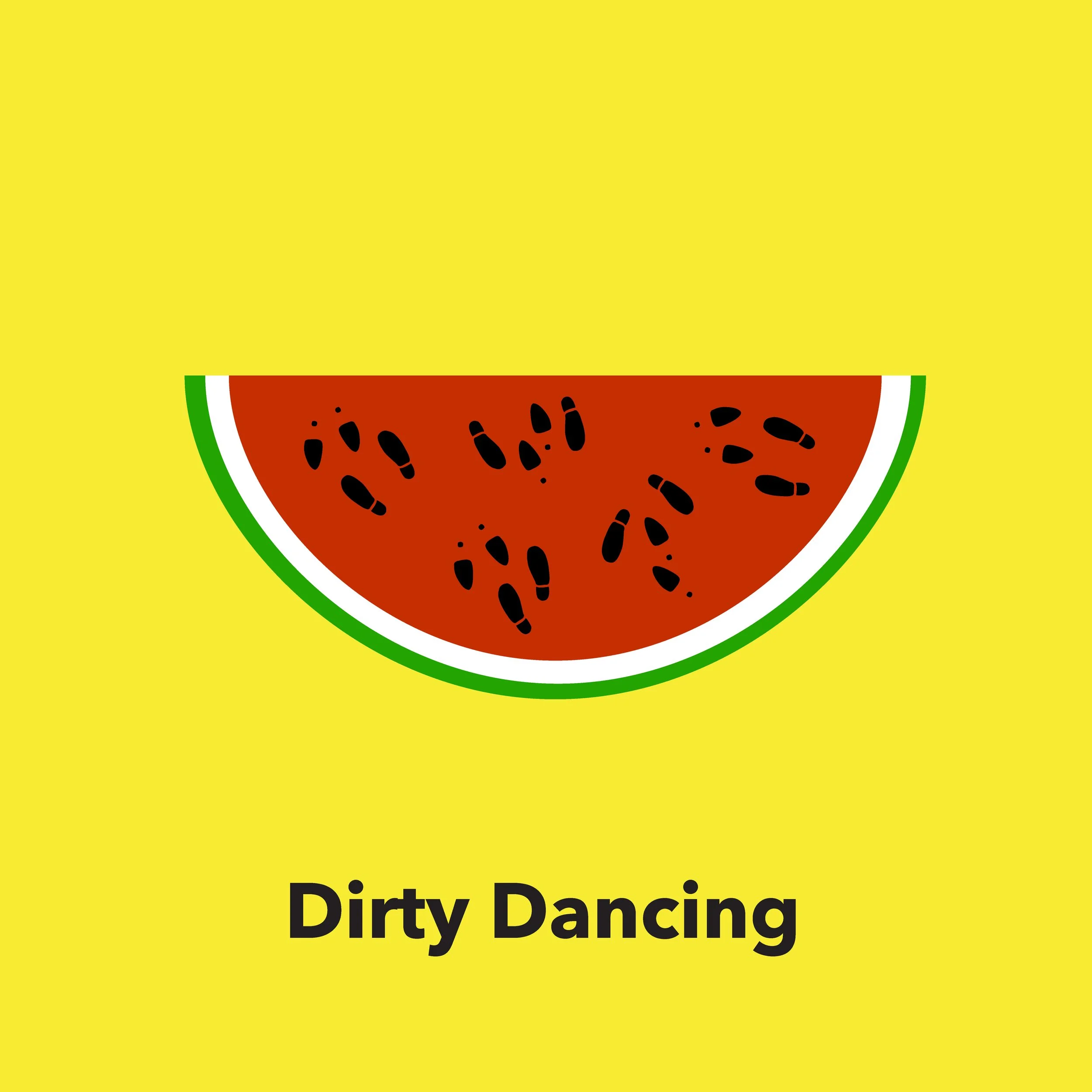 Dirty Dancing: “I Carried a Watermelon”