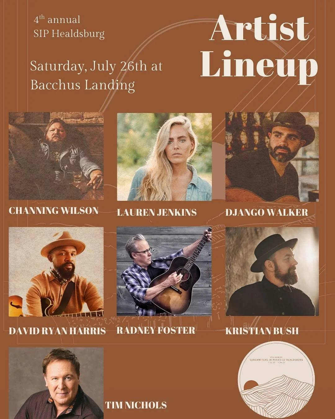 The final night of SIP Healdsburg 2025 is at @bacchuslanding and you won&rsquo;t want to miss it!

Artist line up: @channingwilson @iamlaurenjenkins @djangowalker @drh3 @radneyfoster @kristianbush @timnicholstn 

Featured Wineries: @aldinavineyards @