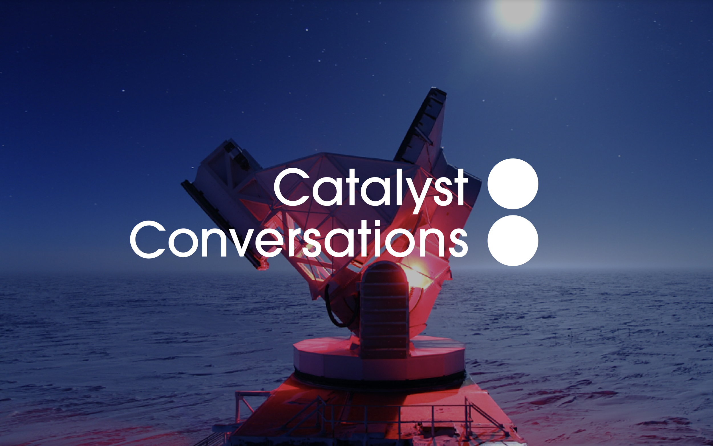 Catalyst Conversations
