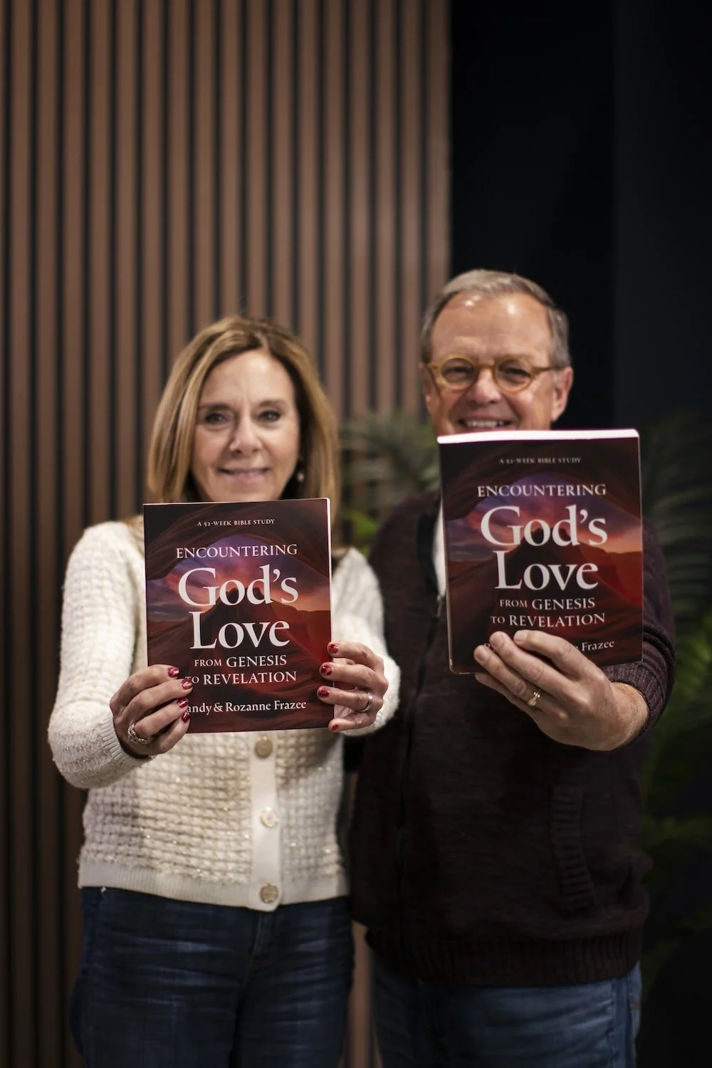 Randy and Rozanne Frazee holding their book, Encountering God's Love