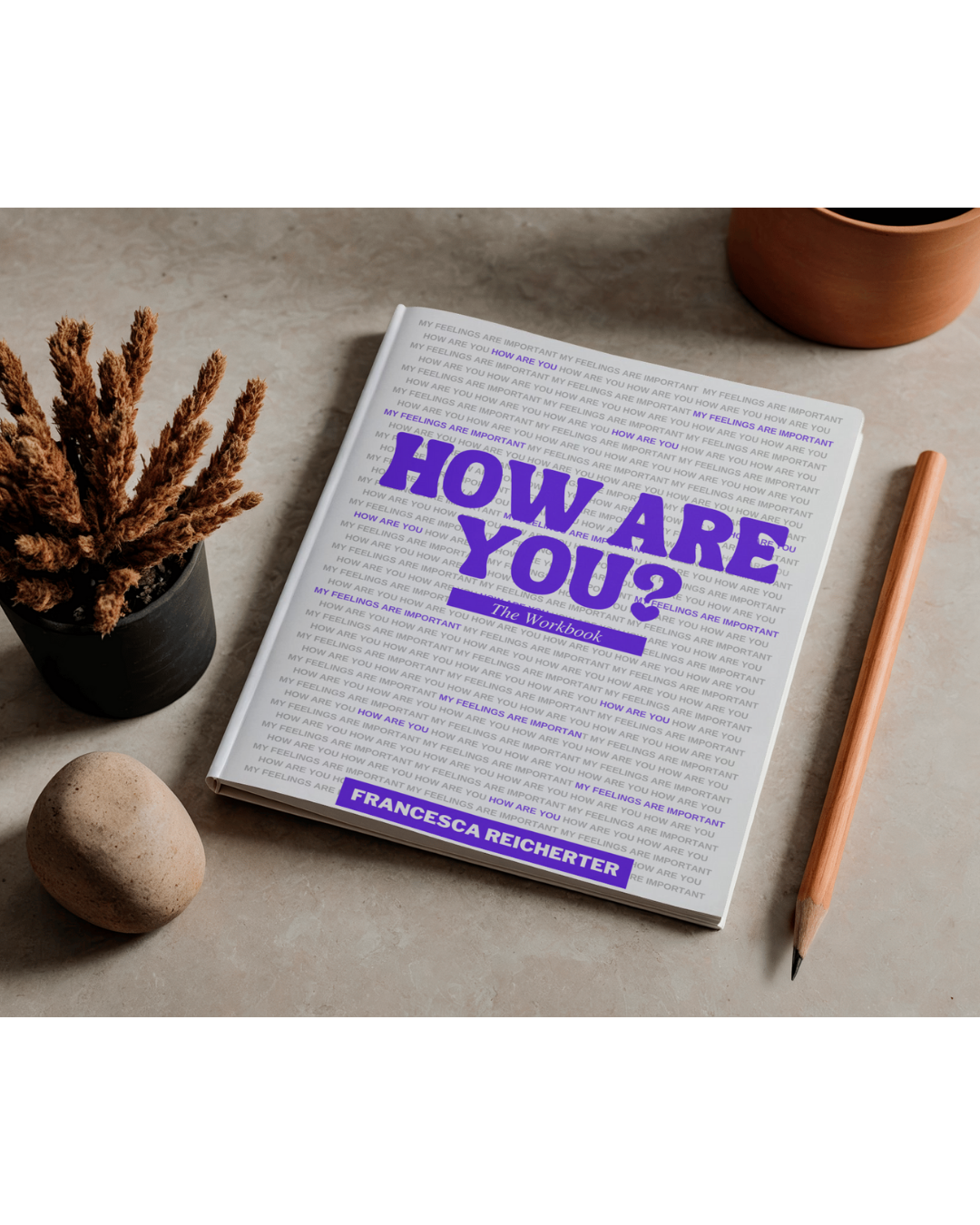 How Are You? The Workbook