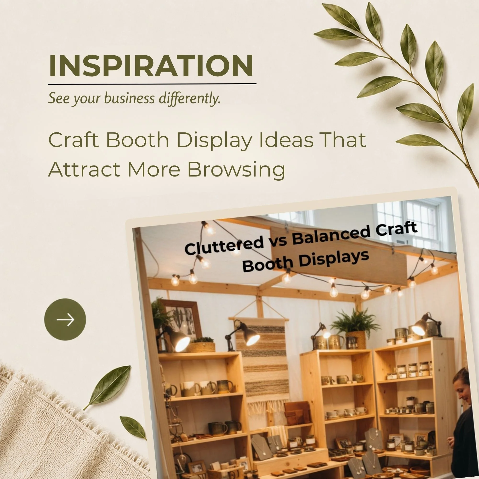 Craft booth display ideas that attract more browsing featuring booth layout examples, visual merchandising techniques, balanced product displays, shopper engagement strategies, and craft fair display inspiration for makers and vendors.
