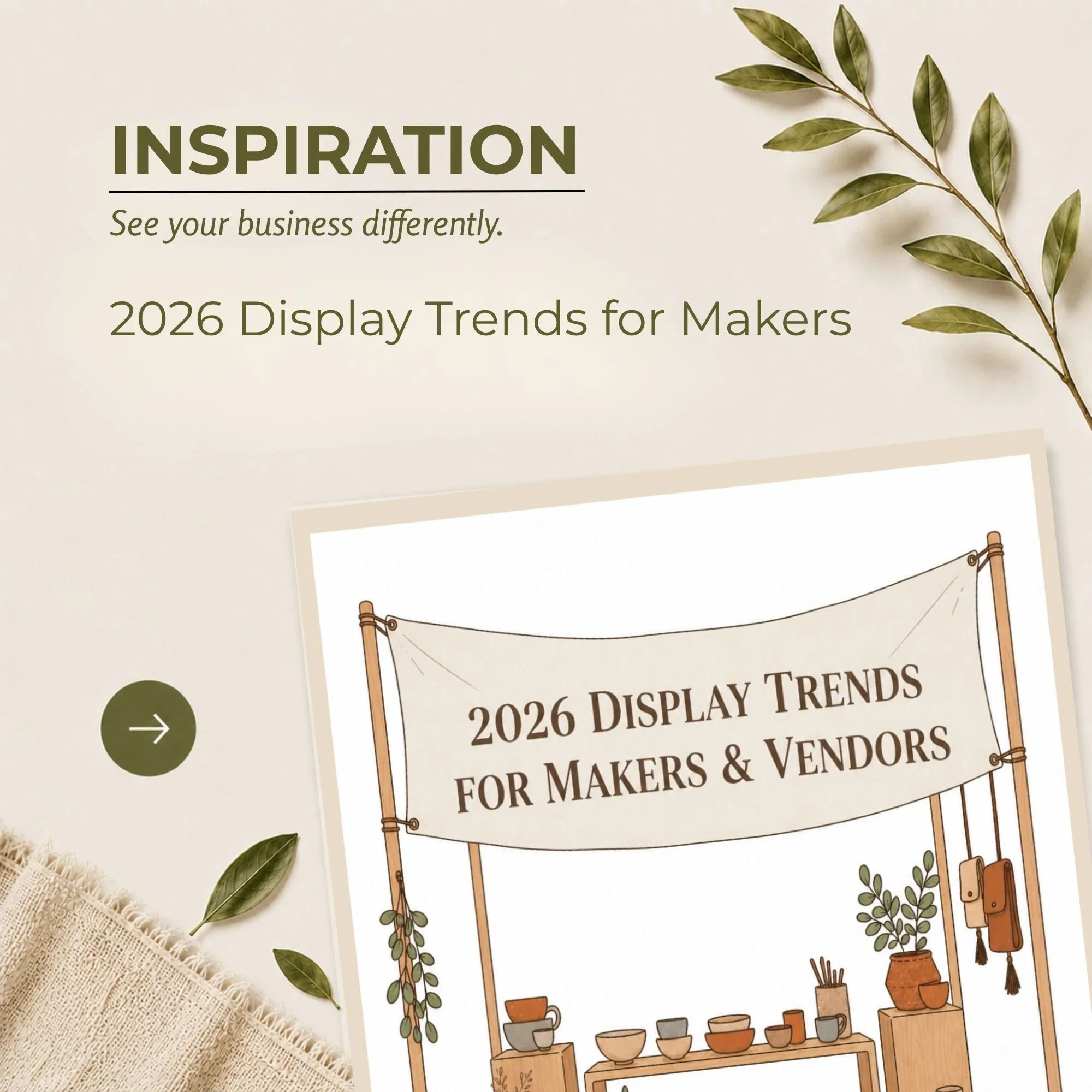 2026 display trends for makers featuring craft booth design inspiration, visual merchandising ideas, vendor display trends, product presentation concepts, and creative booth styling resources for handmade business owners.