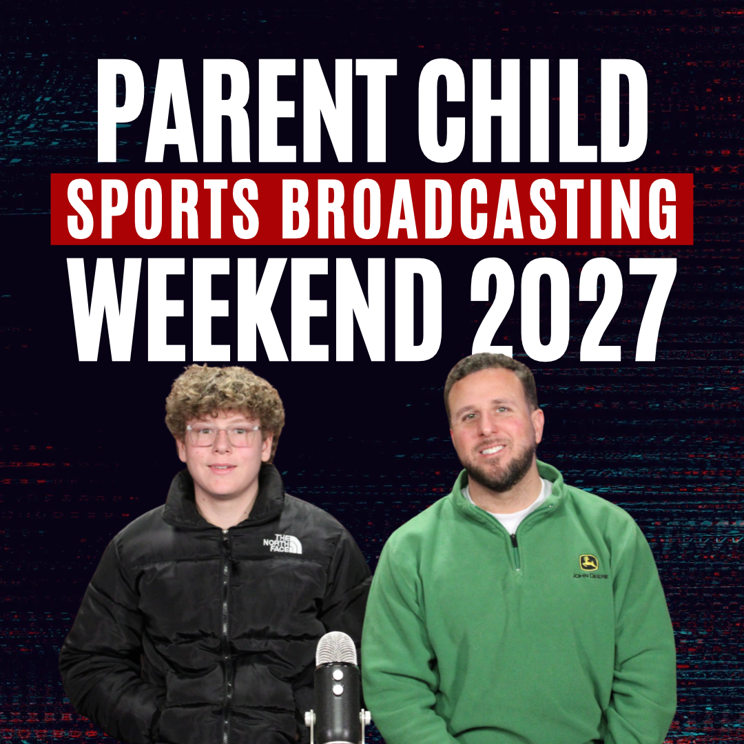 Parent Child Sports Broadcasting Weekend (2027)