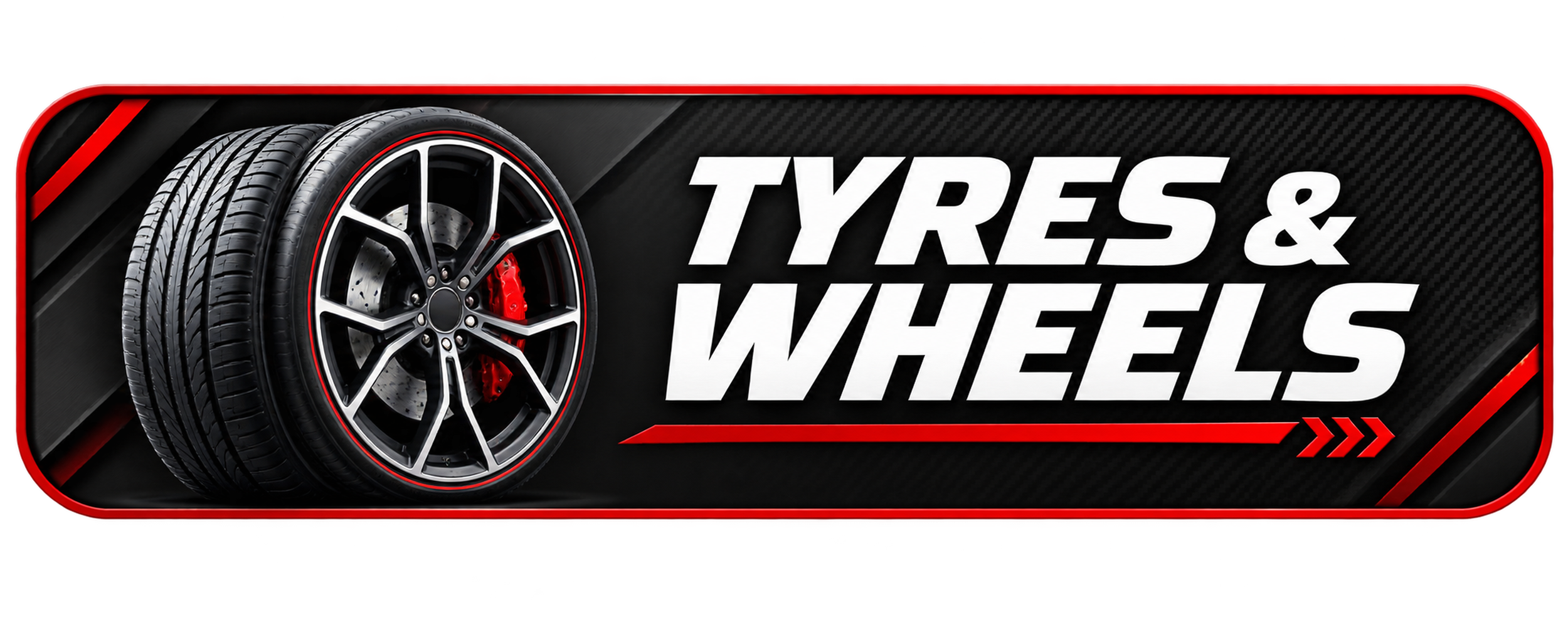 A graphic design for a tires and wheels shop featuring a pair of black tires with a stylish black and silver wheel with red brake calipers, and the text "TYRES & WHEELS" in bold white letters on a black and red background.