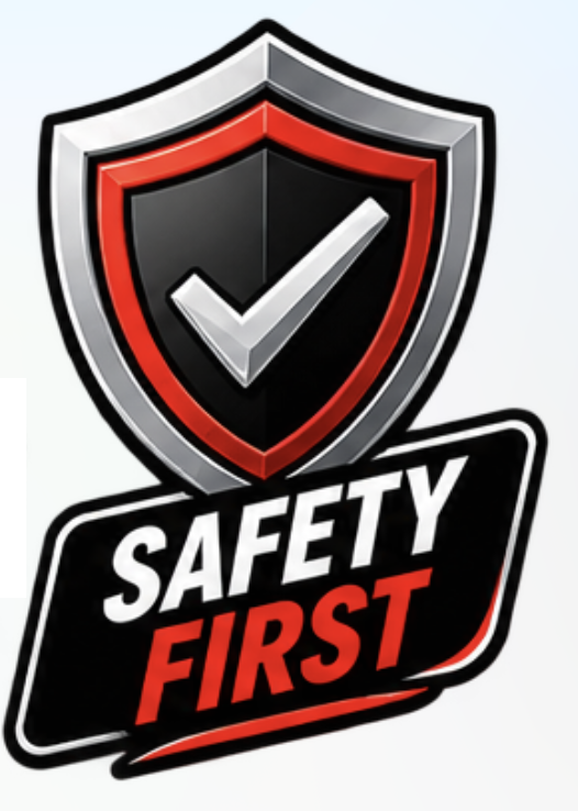 A shield emblem with a checkmark inside and the words "SAFETY FIRST" below in bold letters.