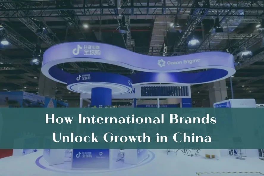 How International Brands Unlock Growth in China