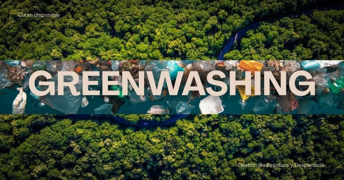 Greenwashing en el sector turístico: ¿Cómo evitarlo y por qué afecta directamente a tu hotel o restaurante?