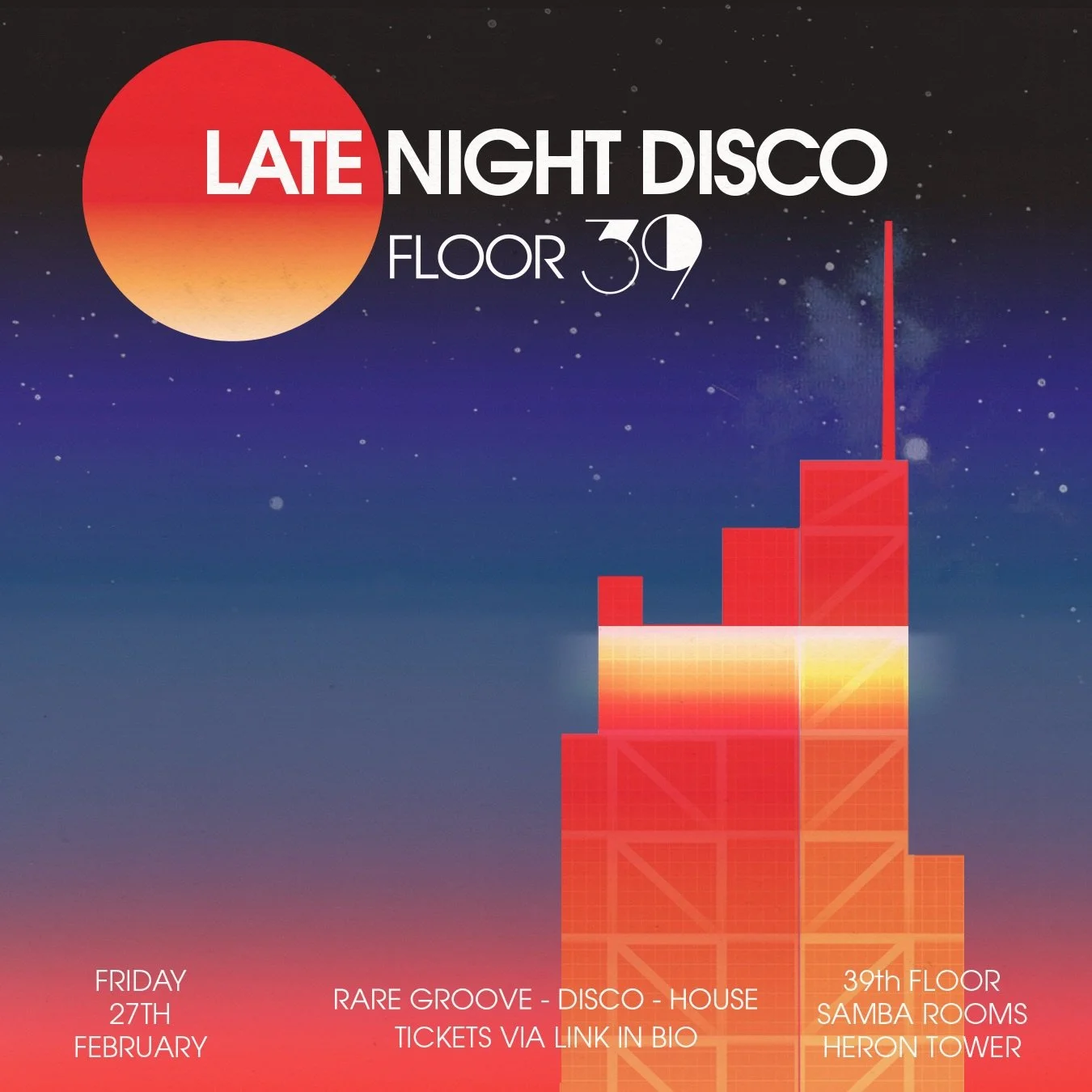 🪩 LATE NIGHT DISCO RETURNS TO SUSHI SAMBA 🪩

After 2 years away, we are buzzing to be back for 6 special dates in 2026 🥳 big up @lalaproductions__  @sambaroomlondon ❤️

39 floors up, we&rsquo;ll be channelling the GOLDEN era of Studio 54 with FLOO