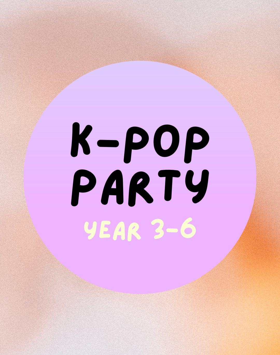 K-Pop Party - Year 3-6 Dance Camp