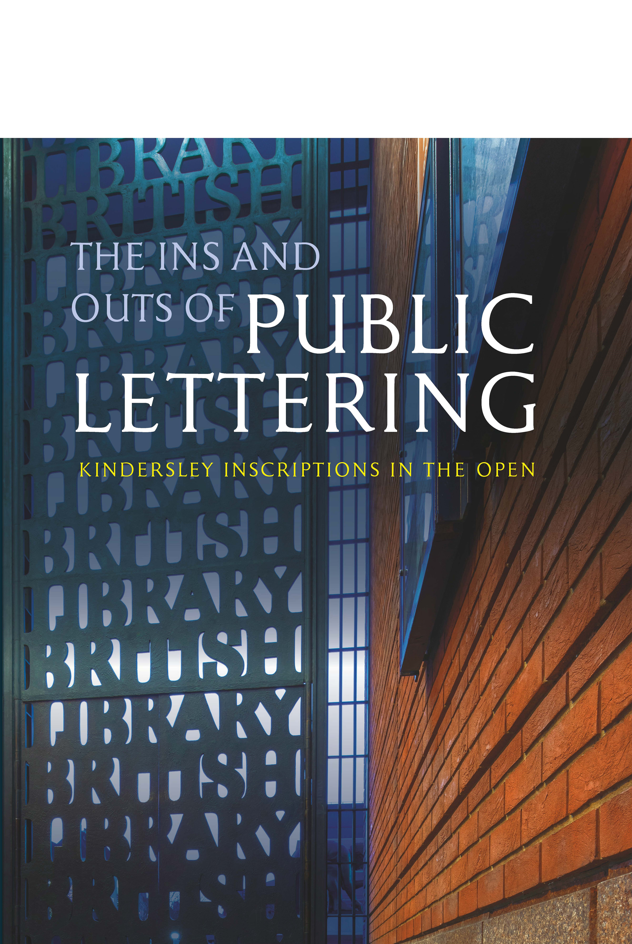 The Ins and Outs of Public Lettering — Cardozo Kindersley Workshop