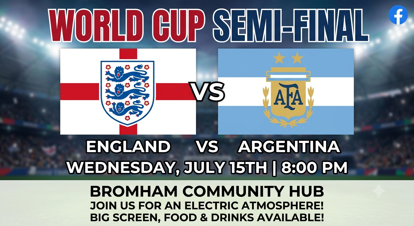Bromham Community Hub - England vs Argentina World Cup Semi Final