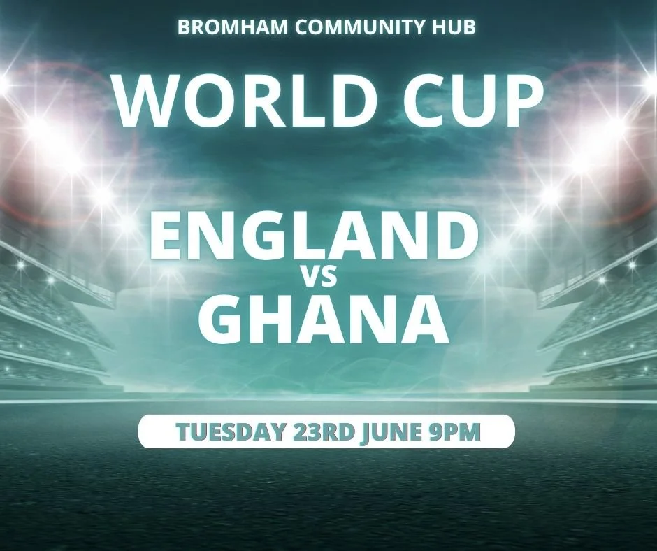Bromham Community Hub - World Cup - England vs Ghana