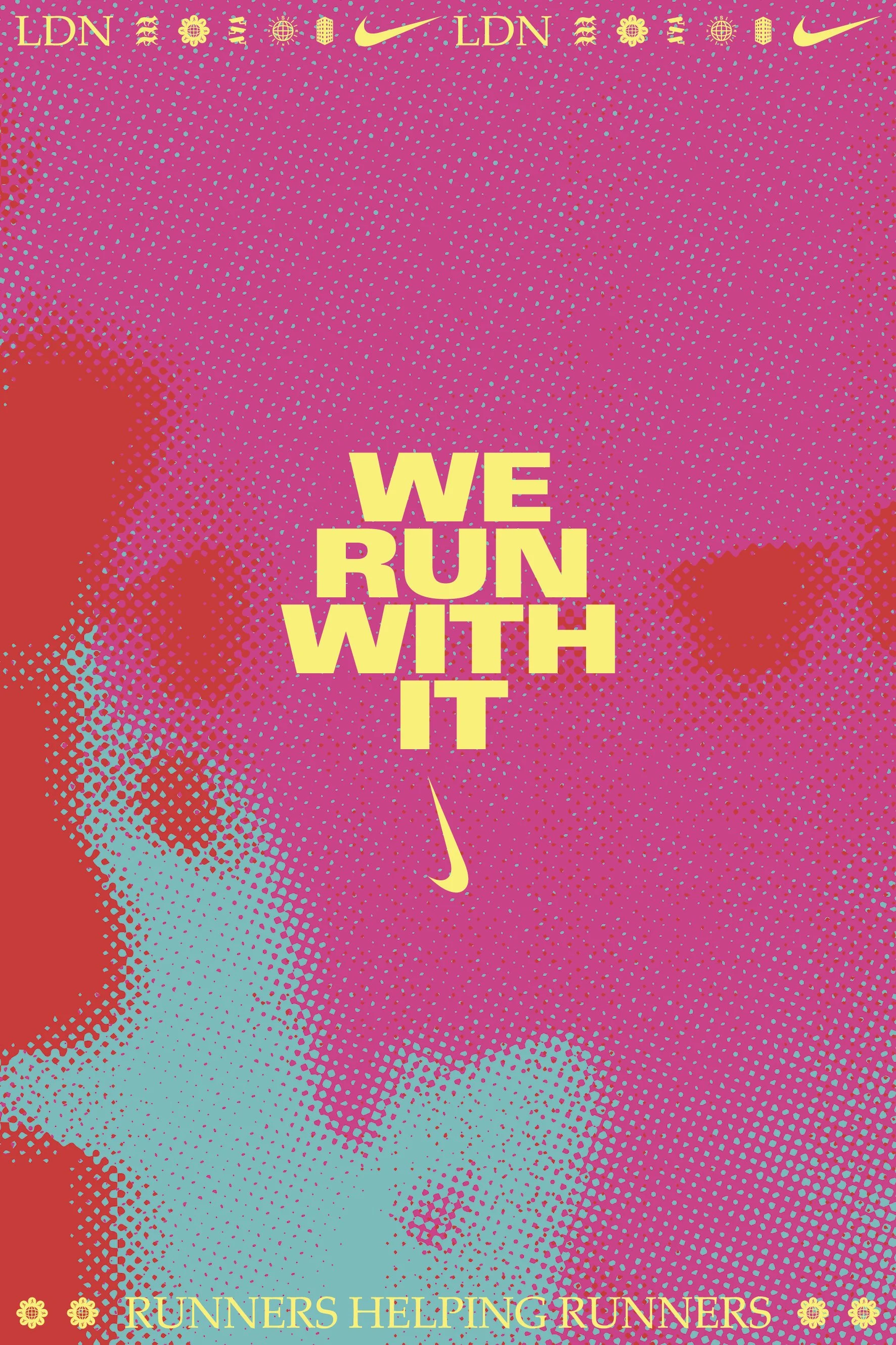 Nike We Run With It