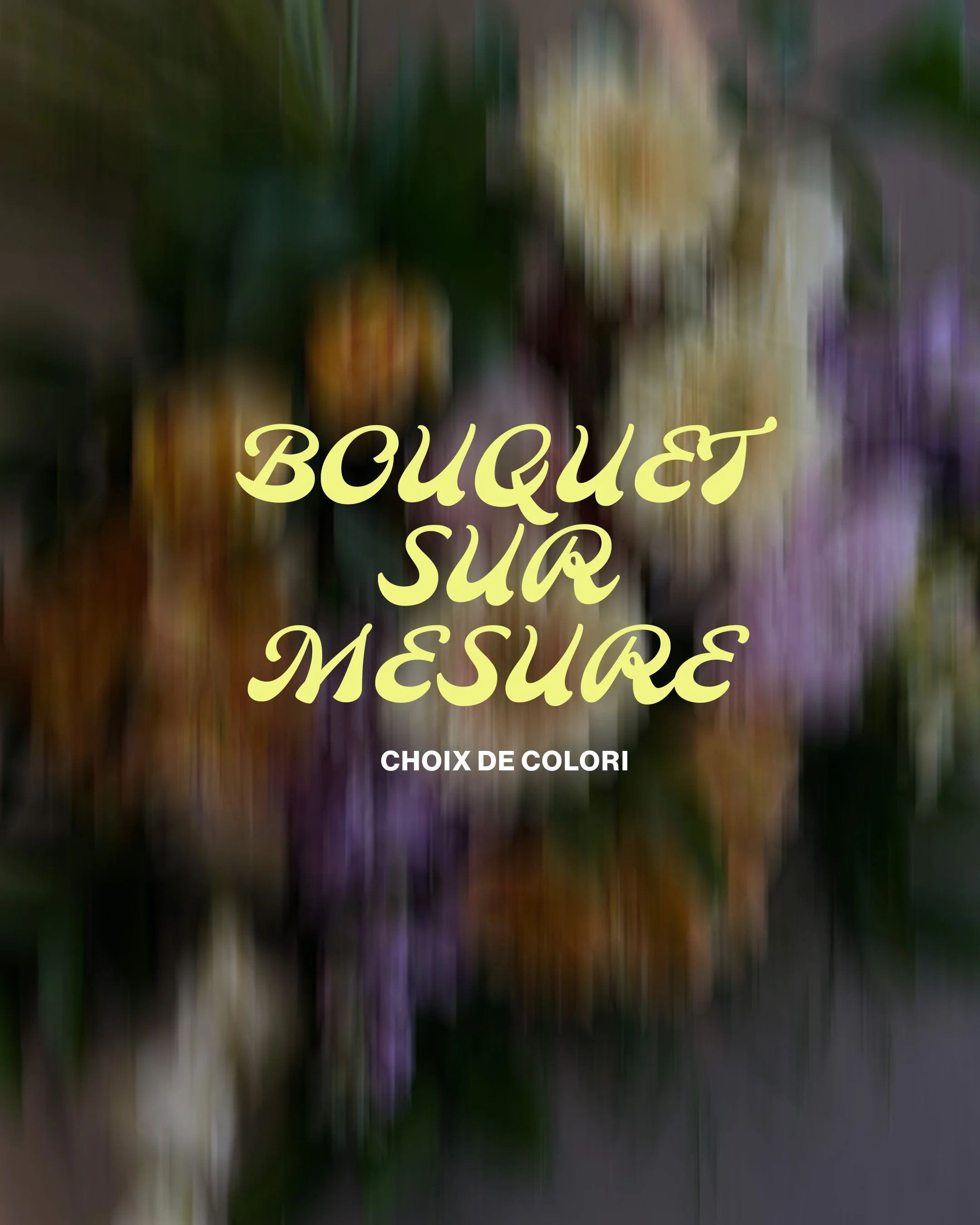 Bouquet Sur Mesure
