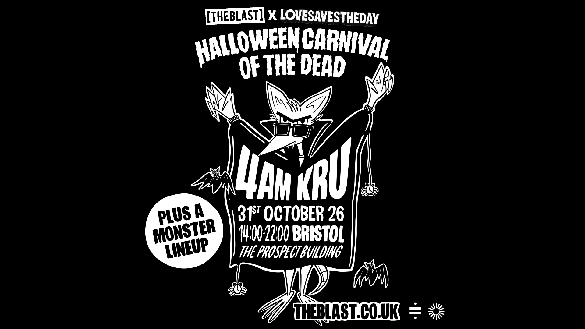 4am Kru | [THE BLAST] Halloween Carnival of the Dead x Love Saves The Day