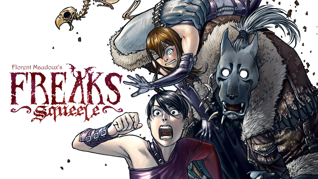 The Genre-Smashing, Manga-Inspired FREAKS’ SQUEELE&nbsp;by Florent Maudoux is Now on Kickstarter with Magnetic Press&nbsp;