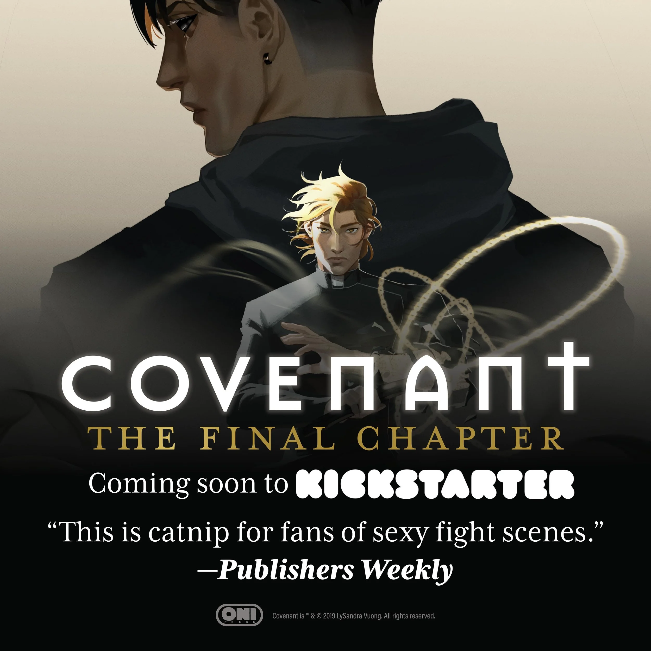 ⛓️&zwj;💥COVENANT: THE FINAL CHAPTER is coming soon!⛓️&zwj;💥

The sixth and final volume of the supernatural queer romance debuts this spring for pre-order on Kickstarter and next summer in stores everywhere!

🌕Click the link in our bio to be notif