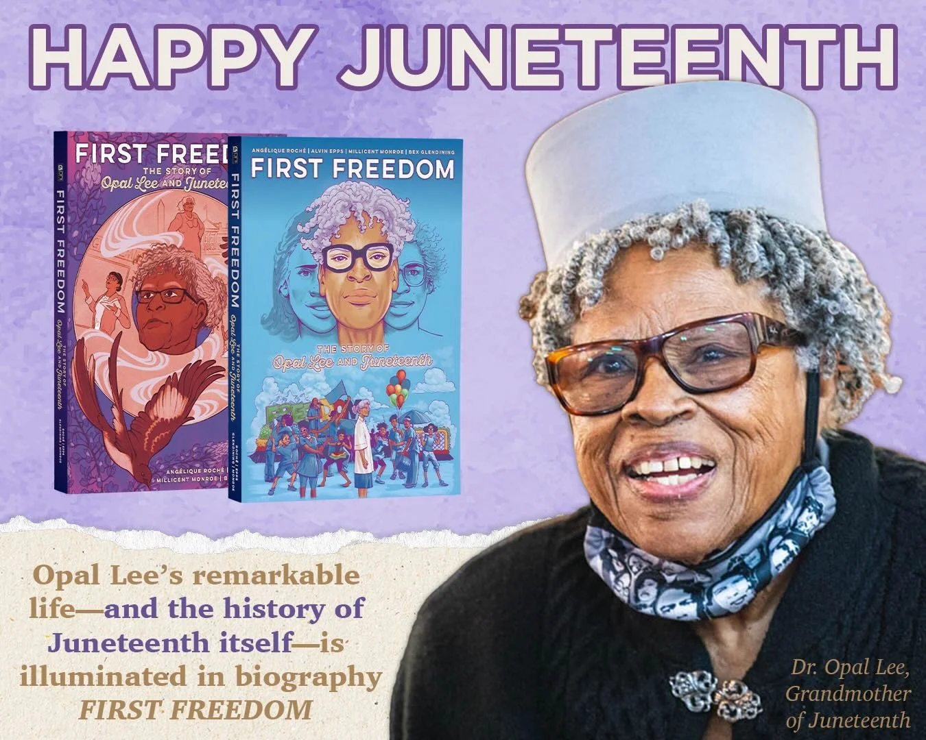 From the 1860s to Ms. Opal&rsquo;s childhood home, from her years as a teacher to the White House, The First Freedom: The Story of Opal Lee and Juneteenth seeks to give readers an insight into the history behind one of the central figures in the crea