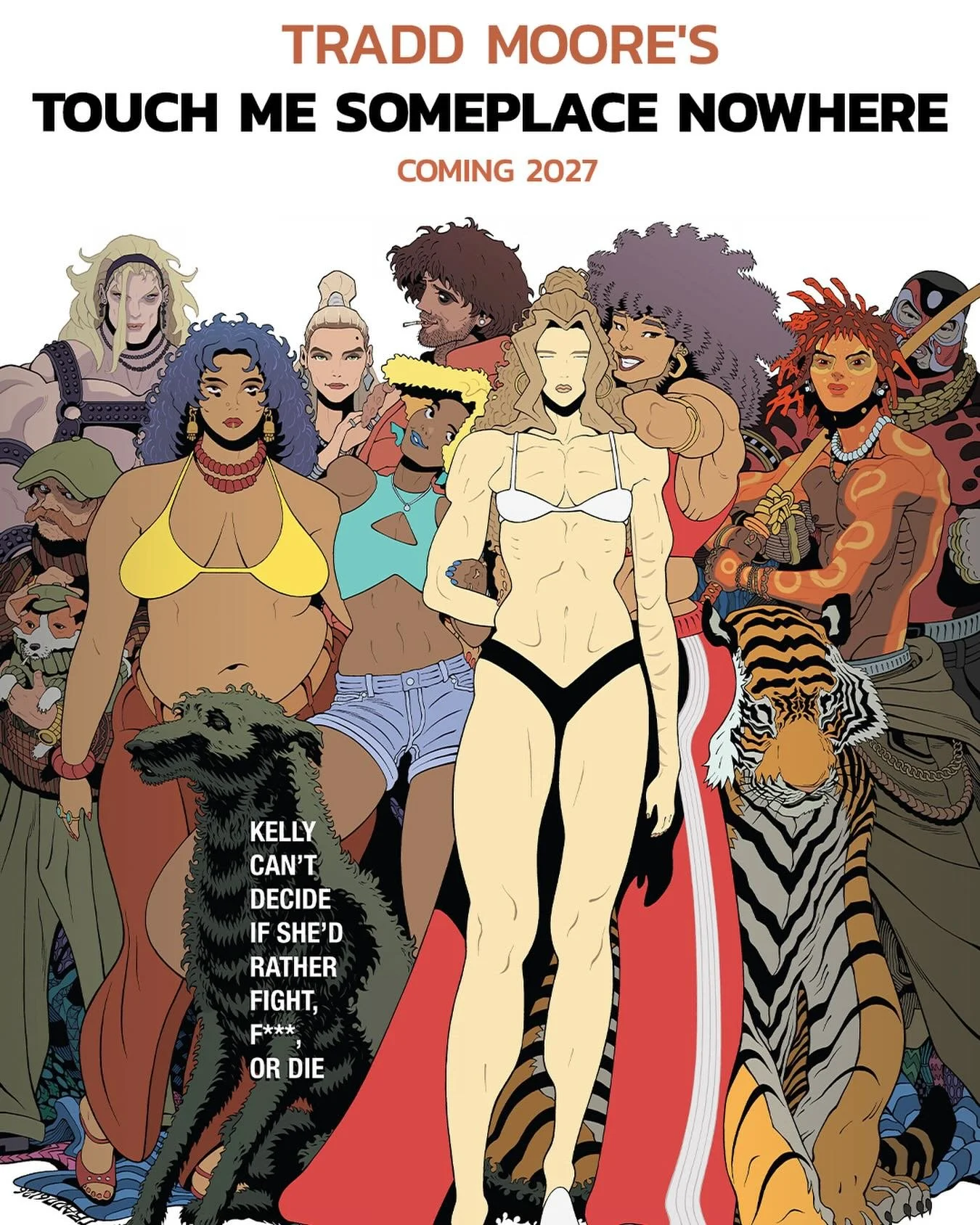 ◼️REVEALING AHEAD OF SDCC 2026◼️

Kelly can&rsquo;t decide If she&rsquo;d rather fight, f@$%, or die&hellip; tonight, she&rsquo;ll try all three.

From the Eisner Award-Nominated cartoonist behind Doctor Strange: Fall Sunrise and The Strange Talent O