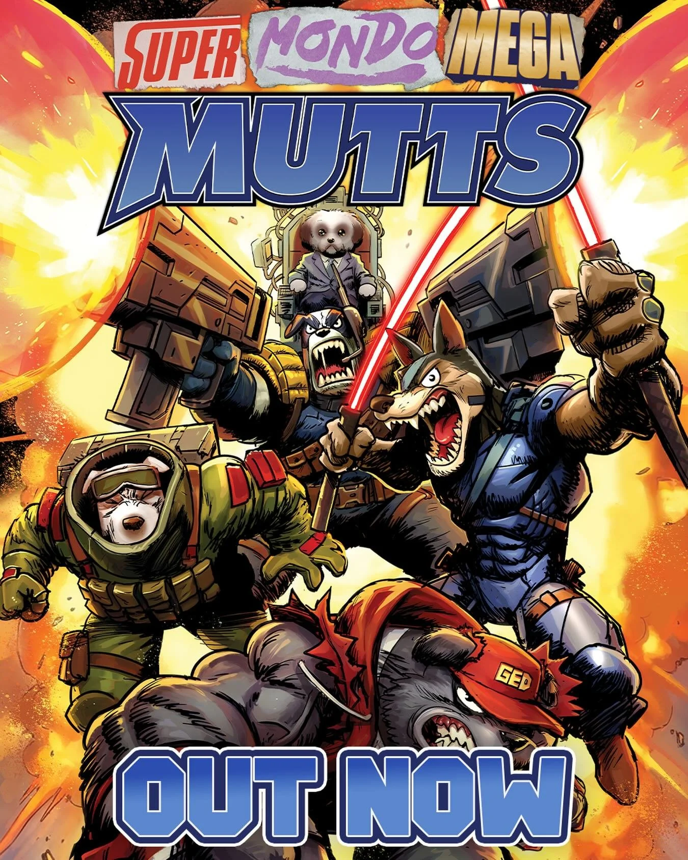 🐶WHO LET THE DOGS OUT?🐶

WOLF! FRANKEE! GRIFFY! FREDDY! Together with their brilliant mentor, MOJO, the 💥SUPER MONDO MEGA MUTTS💥 are going to bring justice back to the avenues and alleyways where out-of-control federal forces and gangs powered-up
