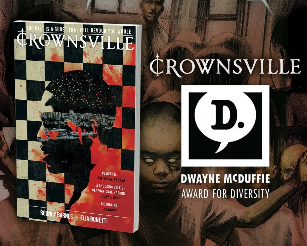 🗯️CROWNSVILLE IS A DWAYNE McDUFFIE AWARD WINNER!🗯️

Congratulations to @therodneybarnes and @elia_bonetti_illustration ‼️
