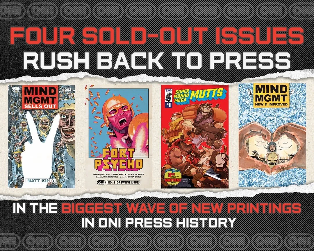 💥MULTIPLE SELLOUTS FOR MULTIPLE BOOKS WON&rsquo;T STOP ONI FROM GETTING MORE BOOKS IN STORES!💥

Contact your local comic shop to reserve your copies!⚡️