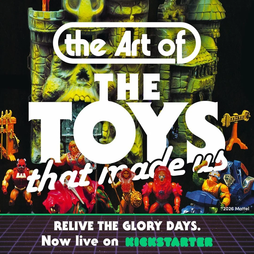 💥ONLY 36 HOURS LEFT!💥

‼️THE ART OF THE TOYS THAT MADE US&mdash; on Kickstarter!‼️

Straight out of the hit streaming series, a new deluxe art book set to chronicle the history of the world&rsquo;s most iconic toy brands - featuring ✨Barbie, G.I. J