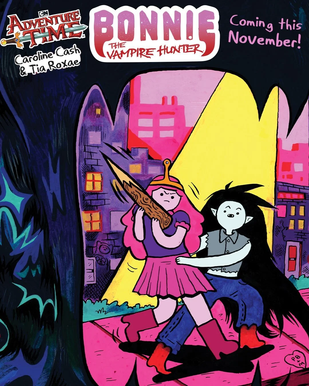 🦇ADVENTURE TIME: BONNIE THE VAMPIRE HUNTER SPECIAL #1 &mdash; Coming this November!🦇

Heroic heartthrobs and vivacious vampires collide in Cash&rsquo;s next alternate universe spectacular!🧛🏻&zwj;♀️

Hot on the heels of Cash&rsquo;s&nbsp; Ringo Aw