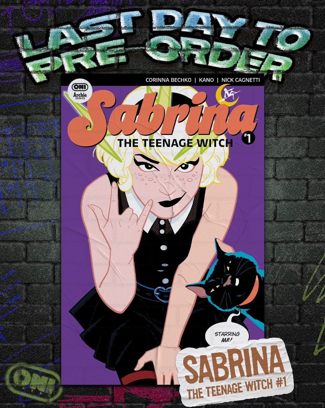 ‼️ON FINAL ORDER CUT-OFF‼️

SABRINA THE TEENAGE WITCH #1
🔮OCTOBER 7th 2026🔮
✍️: @corinnabechko
🖼️: @ensayografico

Who&rsquo;d ever want to be ordinary when you could be a teenage witch instead? Still reeling from the surprise revelation of her se
