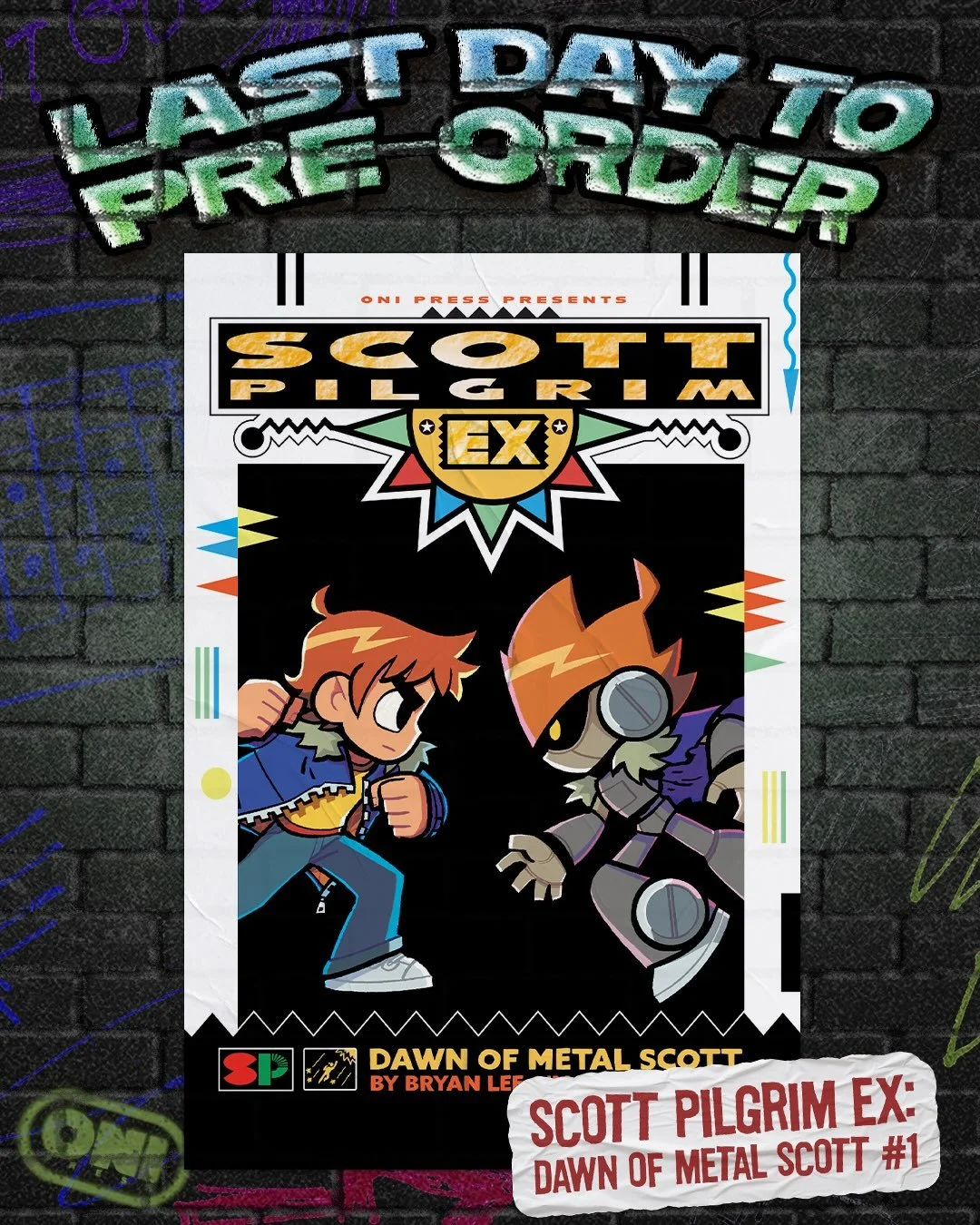 💥ON FINAL ORDER CUT-OFF💥

🎸SCOTT PILGRIM EX: DAWN OF METAL SCOTT #1🎸
✍️🖼️: @radiomaru 

Multiple Eisner Award winner Bryan Lee O&rsquo;Malley returns to Scott Pilgrim for the first time since the bestselling series&rsquo; conclusion . . . with a