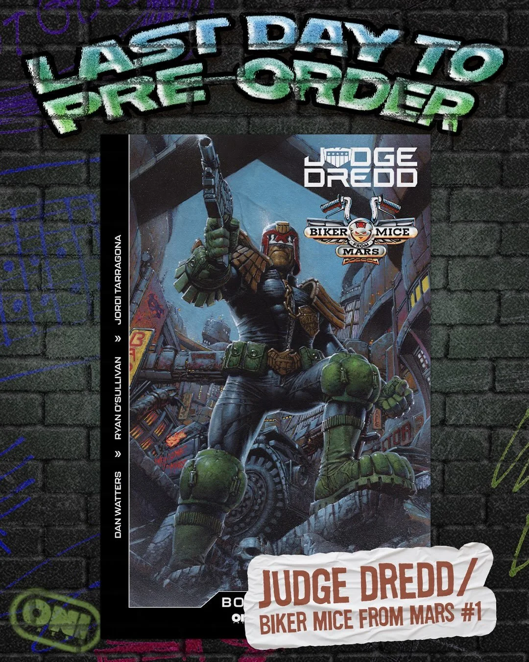 ‼️CALL YOUR LOCAL COMIC SHOP!‼️

🏍️JUDGE DREDD / BIKER MICE FROM MARS #1 (of 2)
✍️: #DanWatters &amp; @ryanosullivanwrites
🖼️: @tarragonagarcia
COVER A: @davidfinchart
COVER B: @karlkerschl
COVER C: @andrew.krahnke
BADGE VARIANTS (INTERMIX): @winst