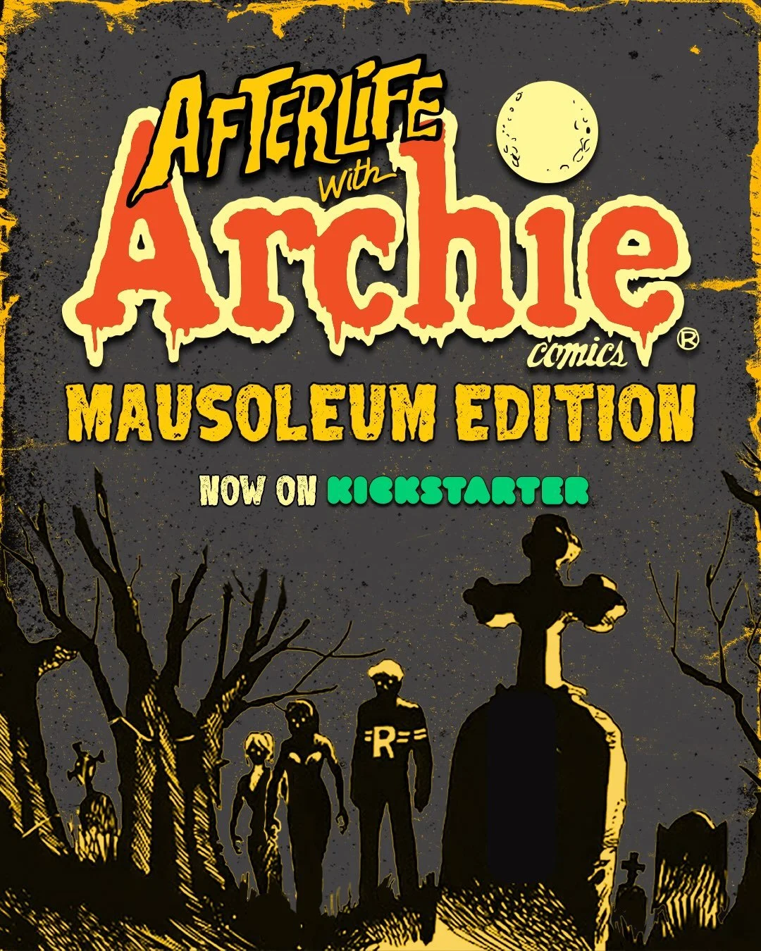 ‼️NOW ON KICKSTARTER: The HALLOWEEN BUNDLE limited-time offer!‼️

🔗Click on the LINK IN BIO to see the entire AFTERLIFE WITH ARCHIE: MAUSOLEUM Kickstarter!🔗

ALSO AVAILABLE:
🩸Specialty AFTERLIFE WITH ARCHIE single issue and graphic novel reprints!