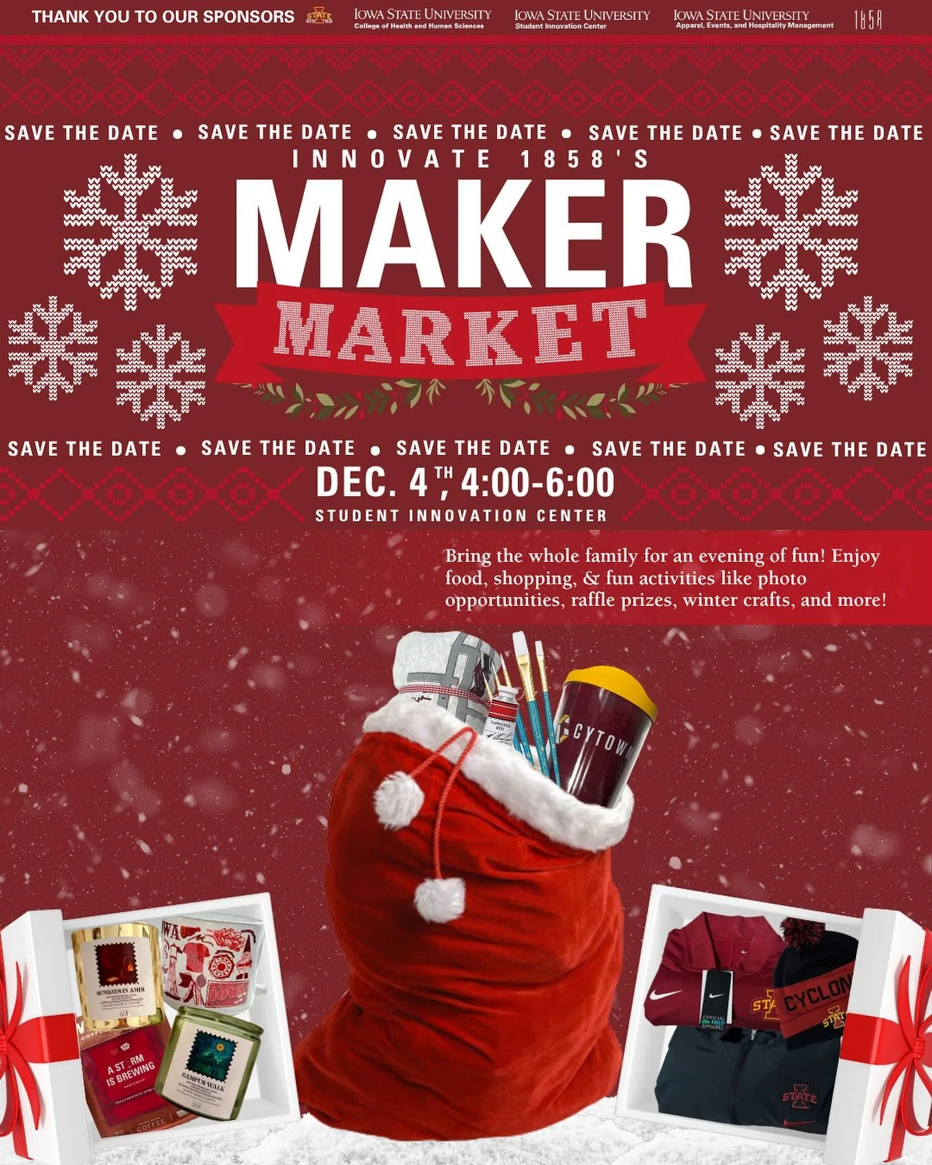 Save the date! 📣

Innovate 1858&rsquo;s Winter Maker Market returns December 4th, 4-6 PM in the Student Innovation Center! Bring your friends and family for food, shopping, photo ops, winter crafts, a chance to score Cyclone Athletic apparel, and mo
