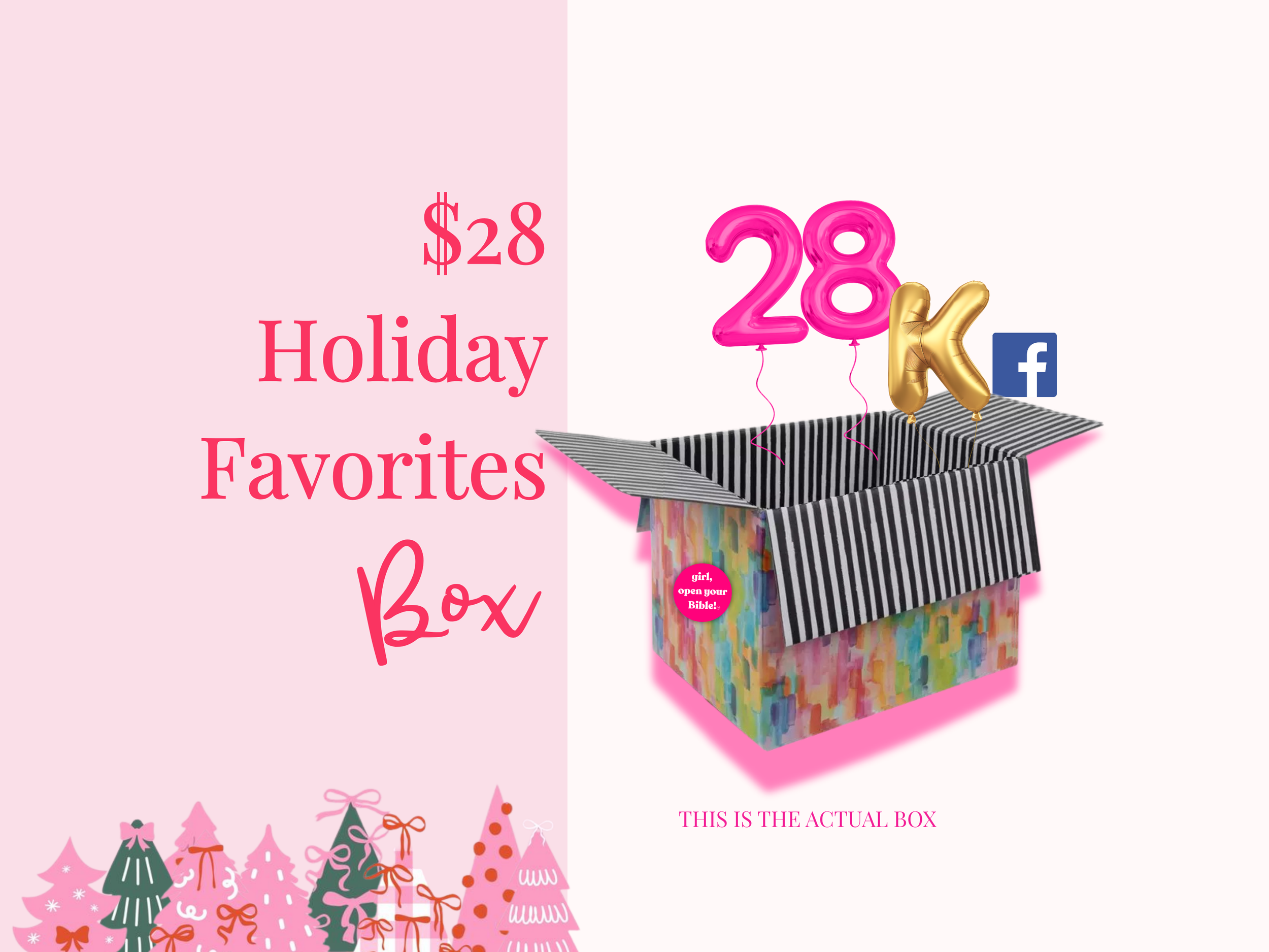 28K Holiday Favorites Box