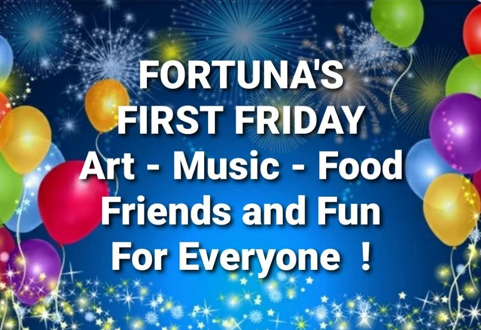 First Fridays Downtown Fortuna