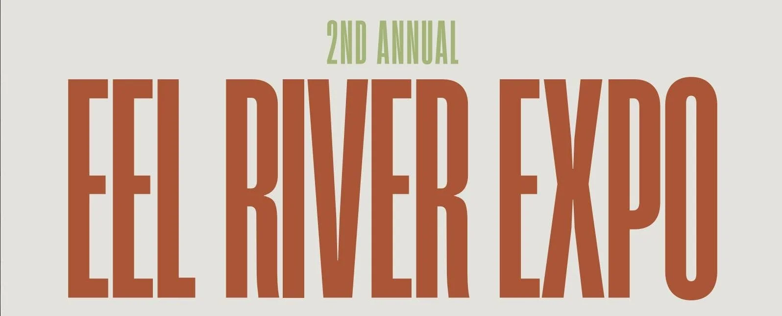 2nd Annual Eel River Expo