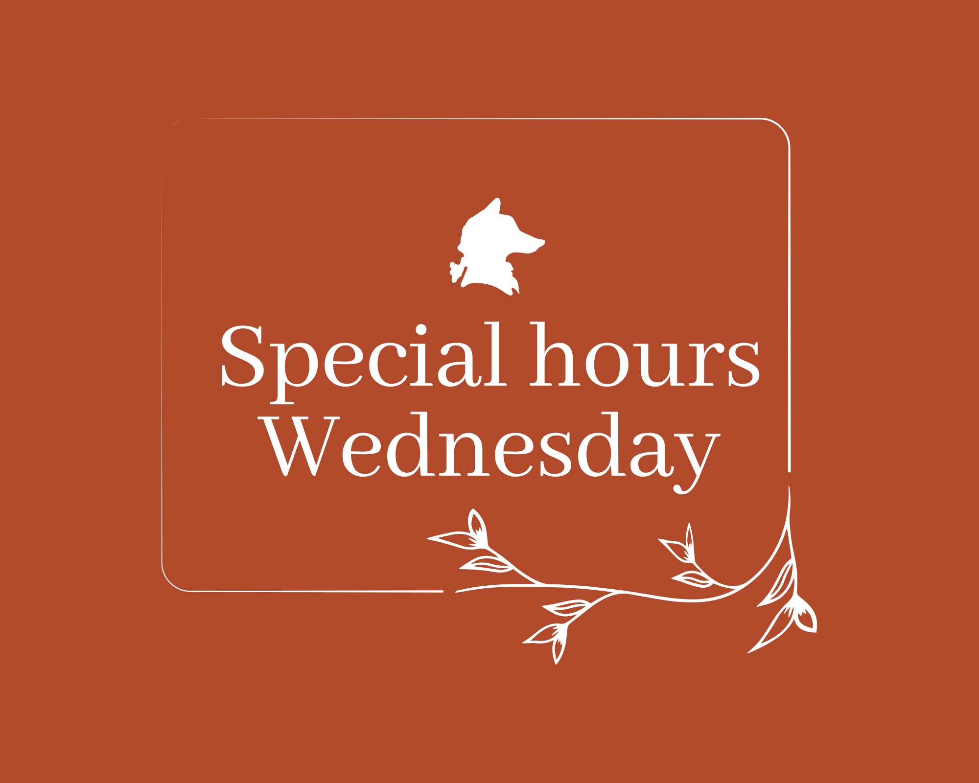 Special Hours ~ Christmas Eve