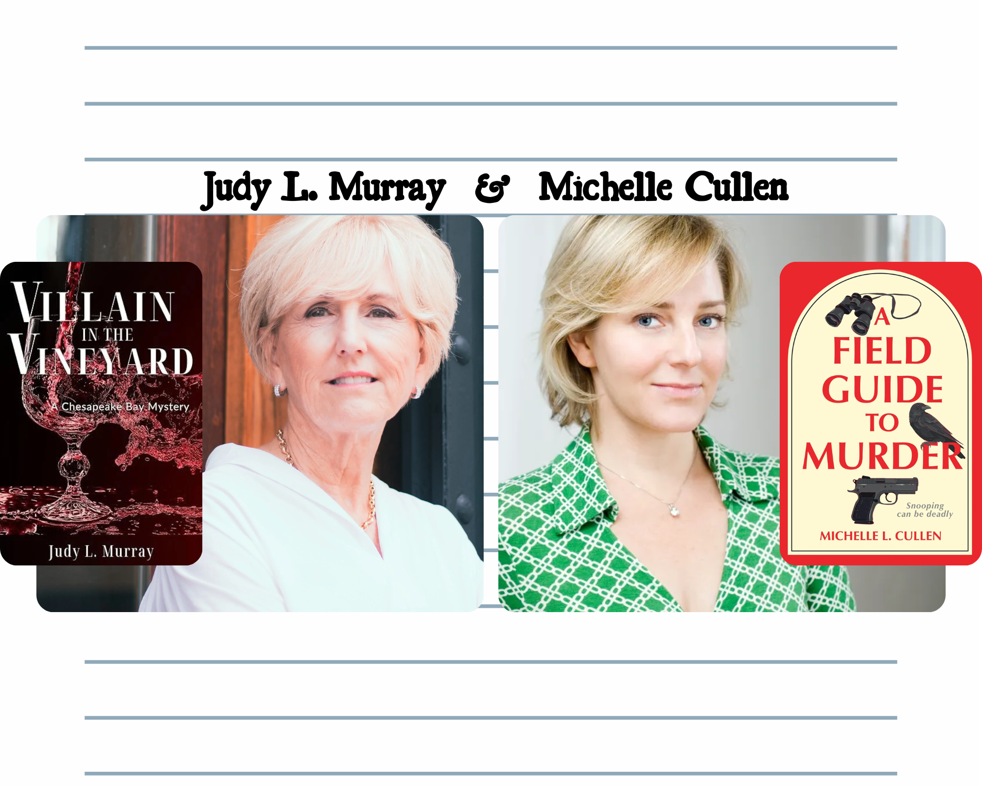 Author Event: Michelle Cullen &amp; Judy L. Murray 