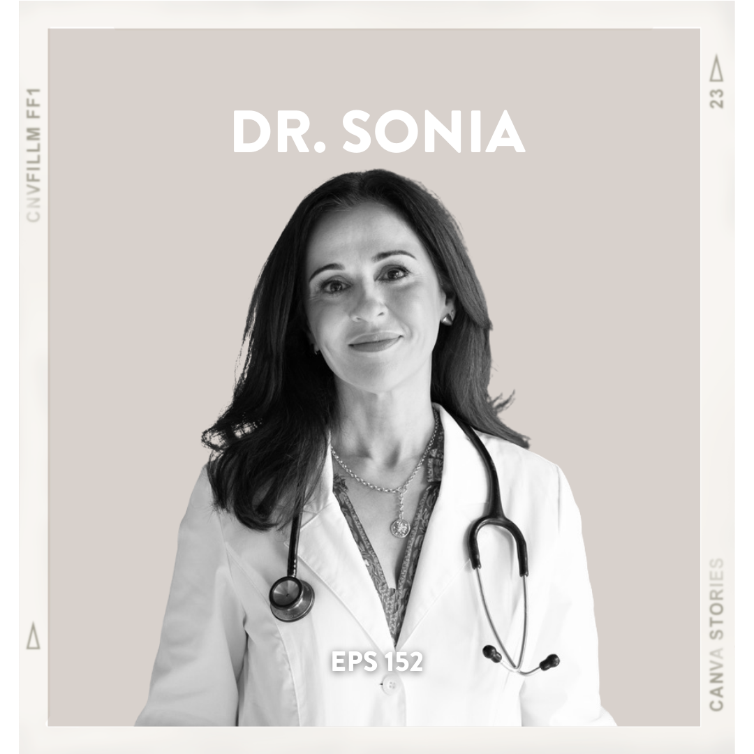152. Blending Western and Eastern Medicine for Optimal Health: Dr. Sonia Singla